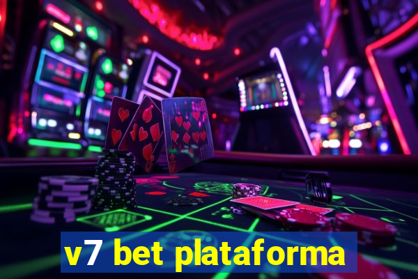 v7 bet plataforma