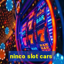 ninco slot cars