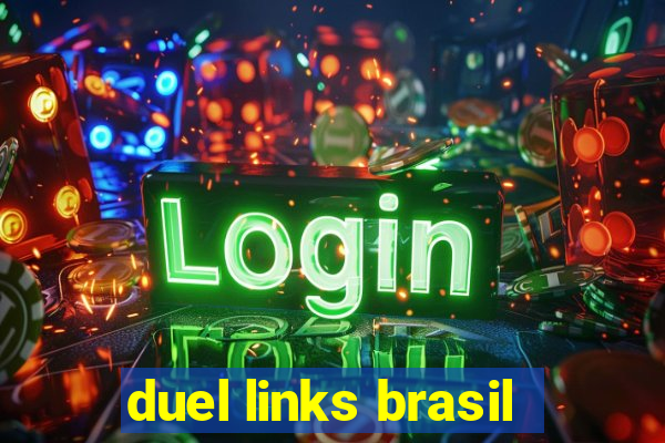 duel links brasil