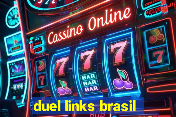 duel links brasil