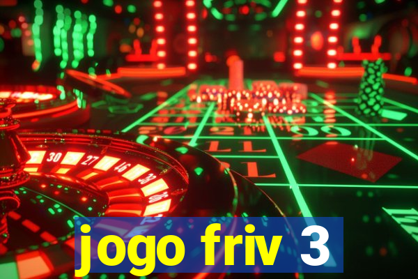 jogo friv 3