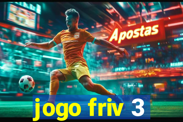 jogo friv 3