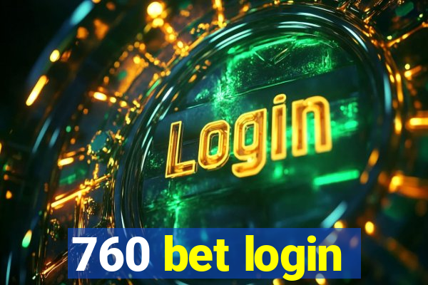 760 bet login