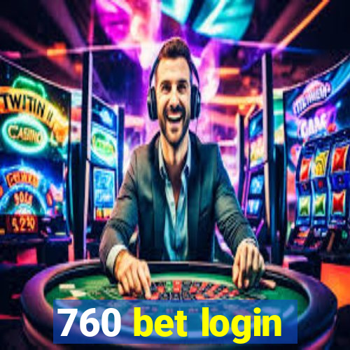 760 bet login