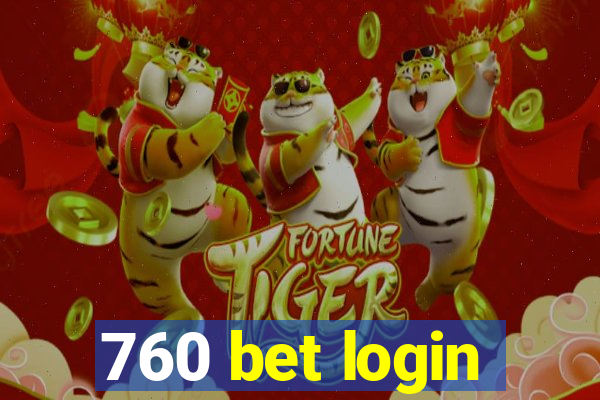 760 bet login