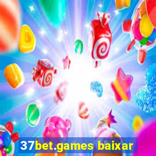 37bet.games baixar