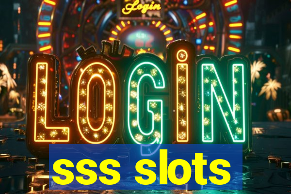 sss slots