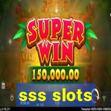 sss slots