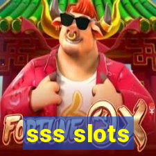 sss slots