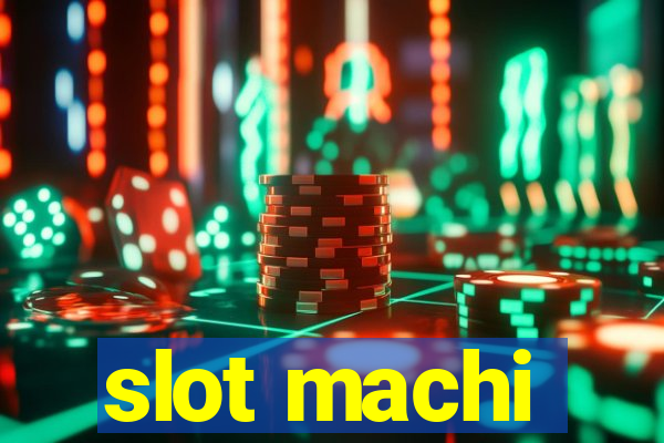 slot machi