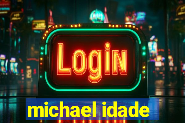 michael idade