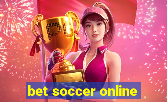 bet soccer online