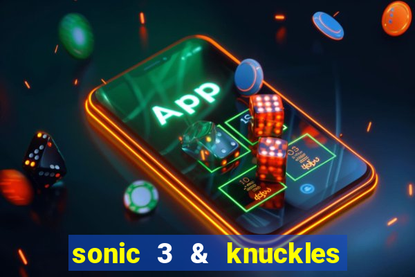 sonic 3 & knuckles sonic retro download