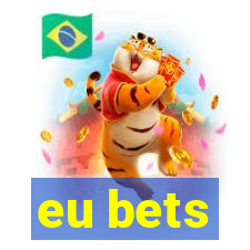 eu bets