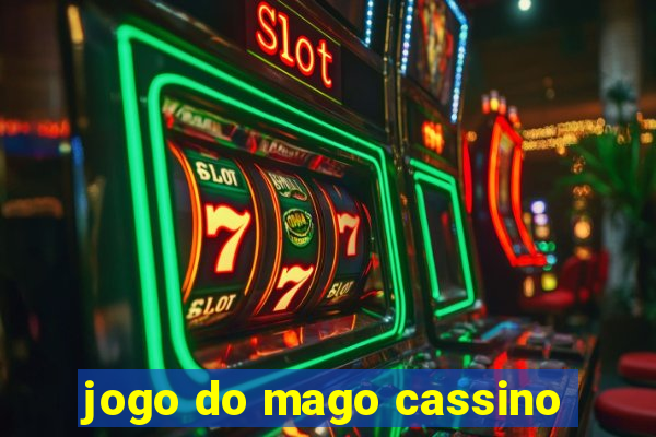 jogo do mago cassino