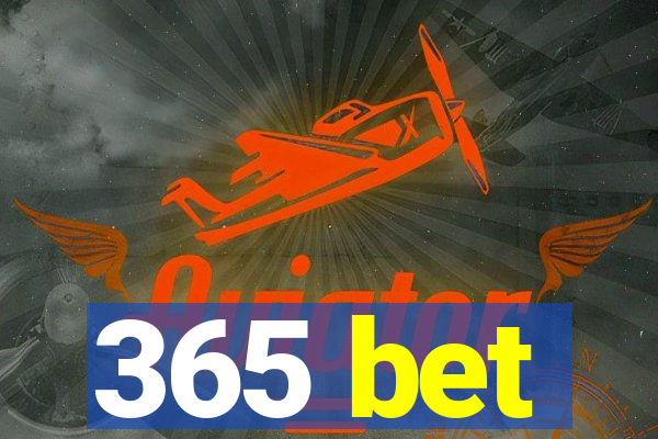 365 bet