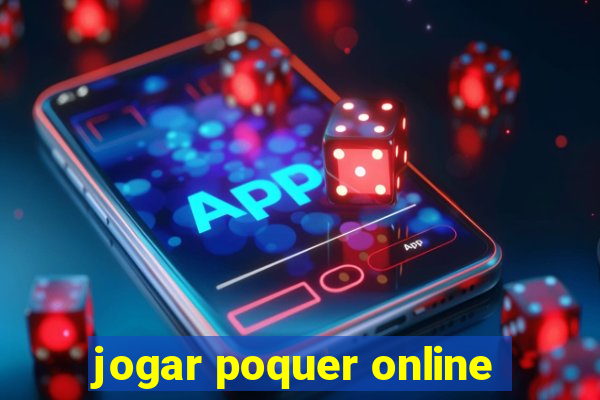 jogar poquer online