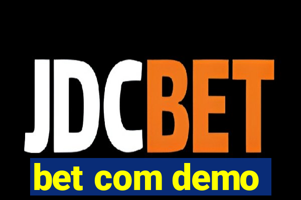 bet com demo