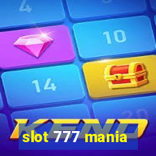 slot 777 mania