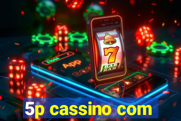 5p cassino com