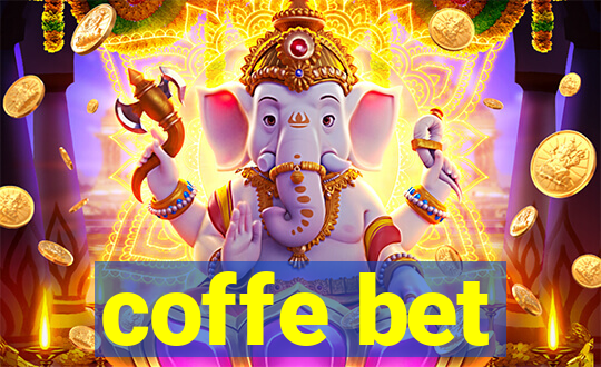 coffe bet