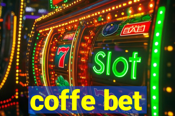 coffe bet