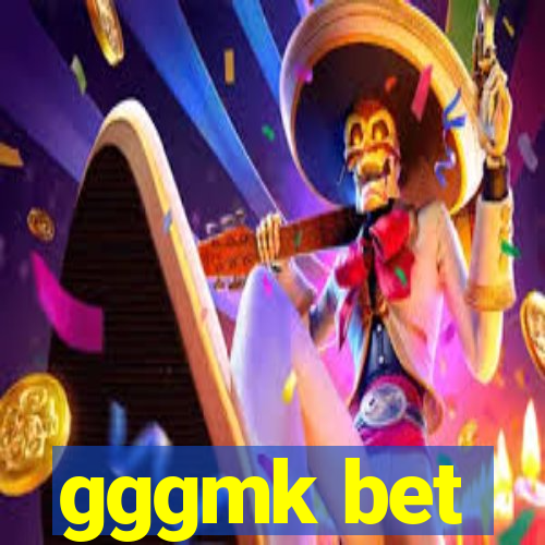 gggmk bet