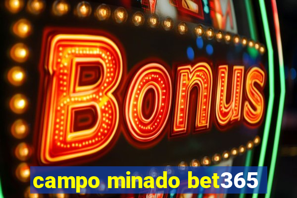 campo minado bet365