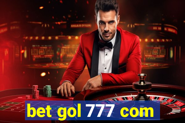 bet gol 777 com