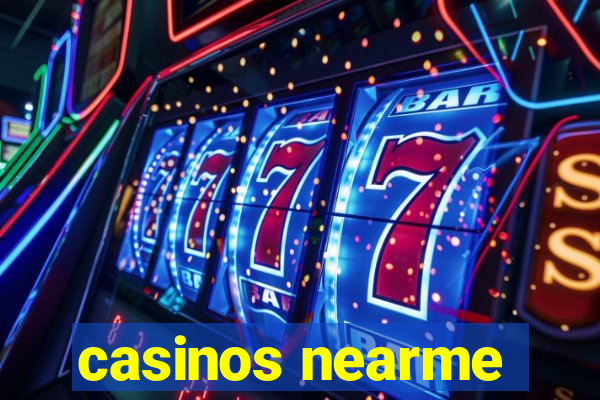 casinos nearme