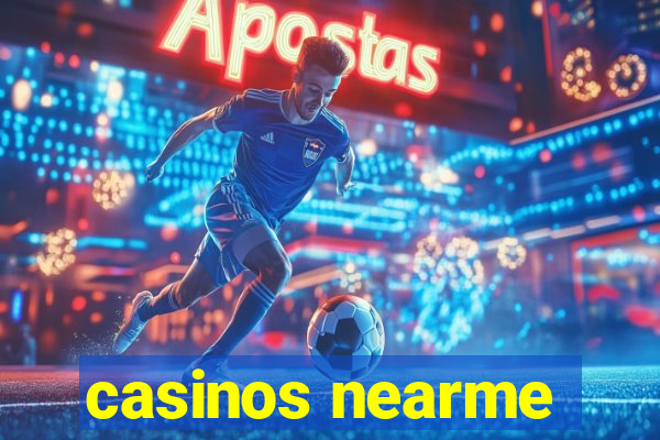 casinos nearme