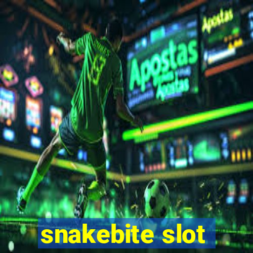 snakebite slot