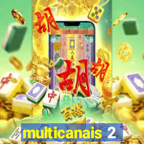 multicanais 2