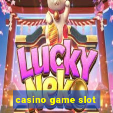 casino game slot