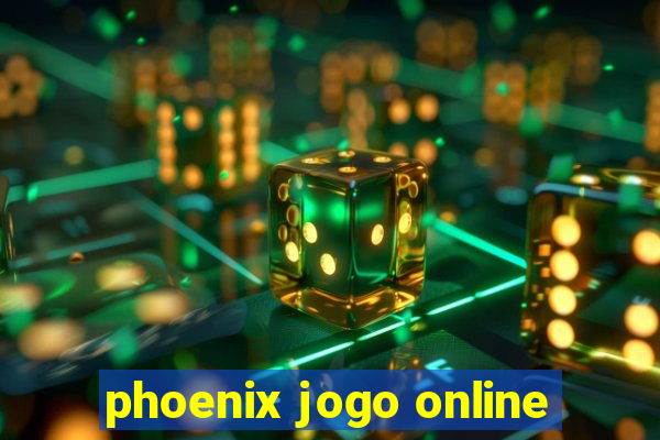 phoenix jogo online