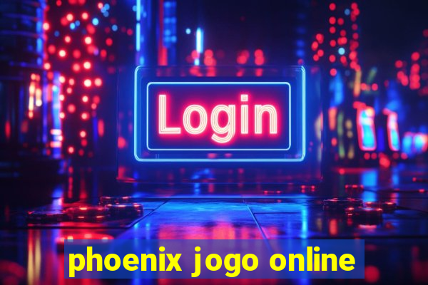 phoenix jogo online