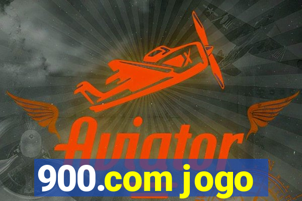 900.com jogo