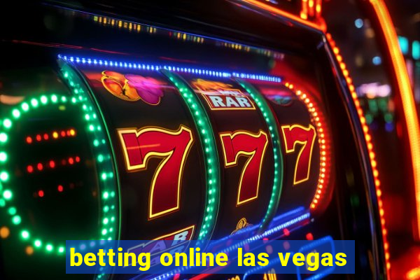 betting online las vegas