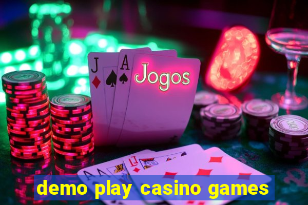 demo play casino games