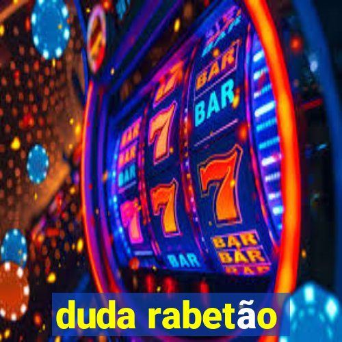 duda rabetão