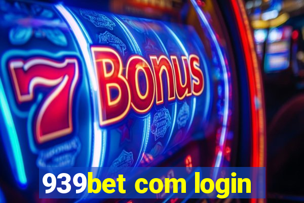 939bet com login