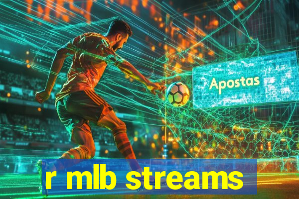 r mlb streams