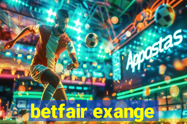 betfair exange