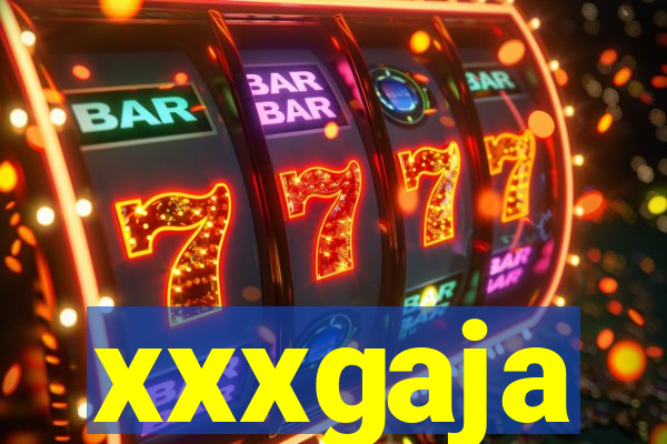 xxxgaja