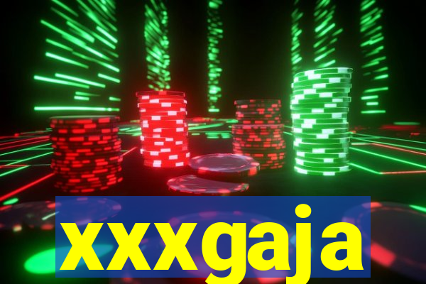 xxxgaja