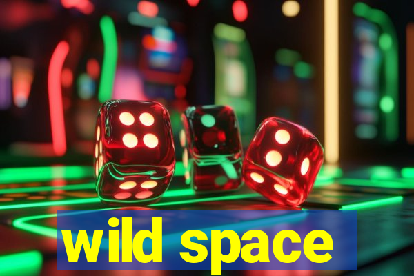 wild space