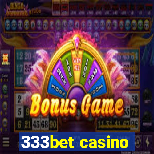 333bet casino