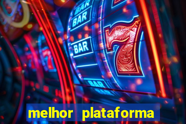 melhor plataforma para fortune tiger