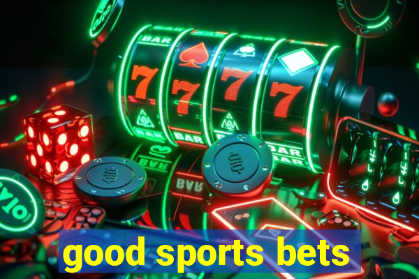 good sports bets