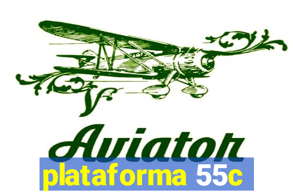 plataforma 55c